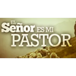 El Señor es mi Pastor