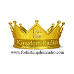 For His Kingdom Radio