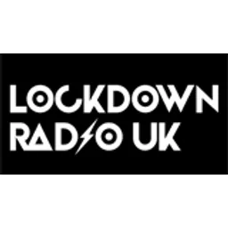 LOCKDOWN RADIO UK