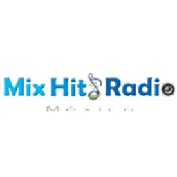 Mix Hits Radio Mexico