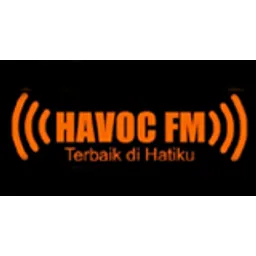 Radio Havoc FM - Terbaik Di Hatiku
