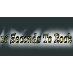 10 Seconds To Rock