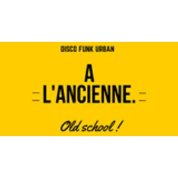 A L'Ancienne