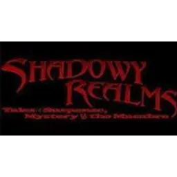Shadowy Realms