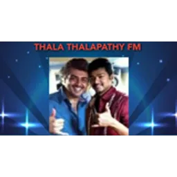 THALA THALAPATHY FM