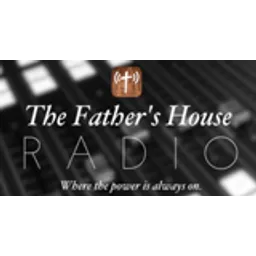 The Father's House Radio