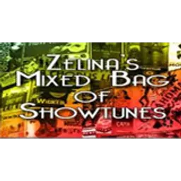 Zelina's Mixed Bag of Showtunes