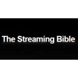 The Streaming Bible
