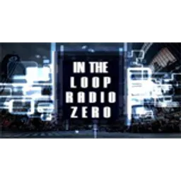 In The Loop Radio Zero