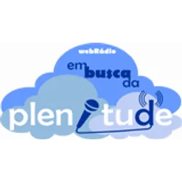Em Busca da Plenitude Web Radio