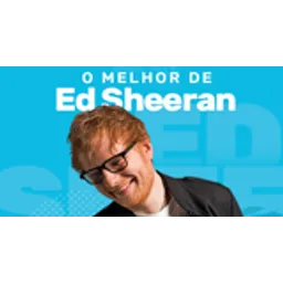 Vagalume.FM - O Melhor de Ed Sheeran