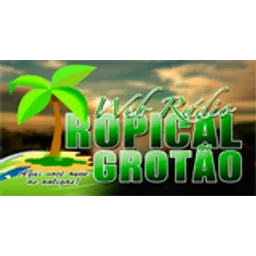 Rádio Tropical Grotão