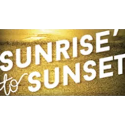 Sunrise to Sunset