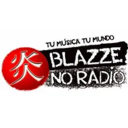 Blaze No Radio